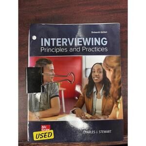 Interviewing: Principles and Practices by Charles J. Stewart